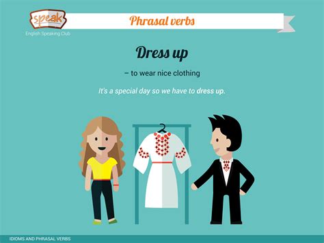 Is dress up a phrasal verb?