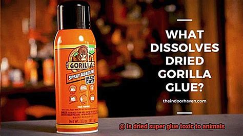 Is dried super glue toxic to animals?
