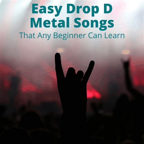 Is drop D for metal?