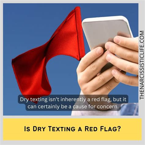 Is dry texting a red flag?