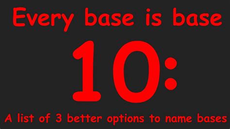 Is every base base 10?