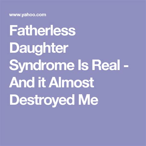 Is fatherless daughter syndrome real?