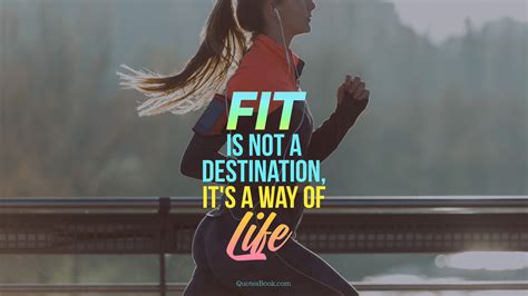 Is fitness a way of life?