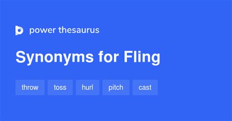 Is fling a synonym for throw?