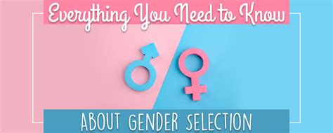 Is gender selection safe?