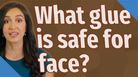 Is glue stick good for face?