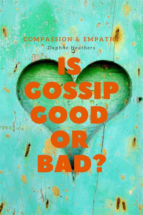 Is gossip good or bad?