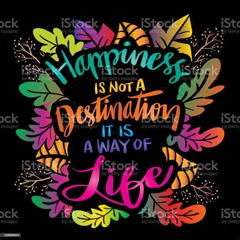 Is happiness a way of life?