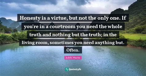 Is honesty the greatest virtue?
