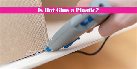 Is hot glue flexible when dry?