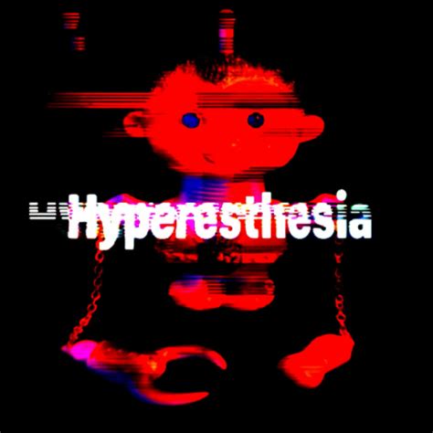 Is hyperesthesia bad for you?