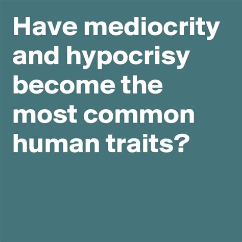 Is hypocrisy a human trait?