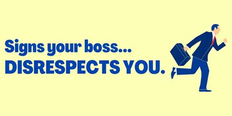 Is it OK for your boss to disrespect you?