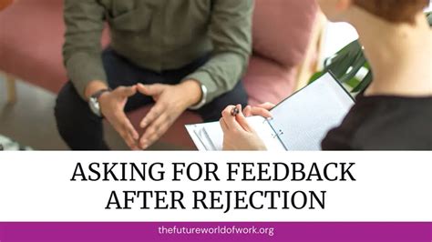 Is it OK to ask for feedback after rejection?