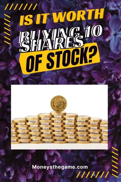 Is it OK to buy 10 shares of stock?