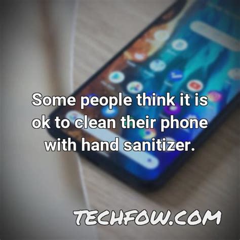Is it OK to clean phone with sanitizer?