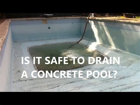 Is it OK to drain a concrete pool?