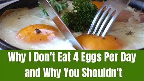 Is it OK to eat 4 eggs in one day?