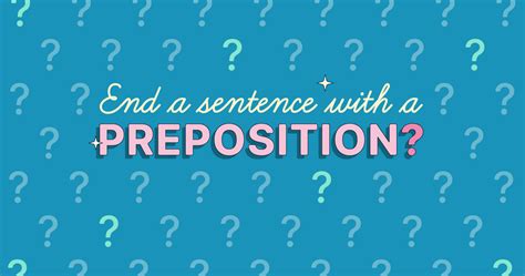 Is it OK to end a sentence with with?