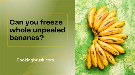 Is it OK to freeze unpeeled bananas?