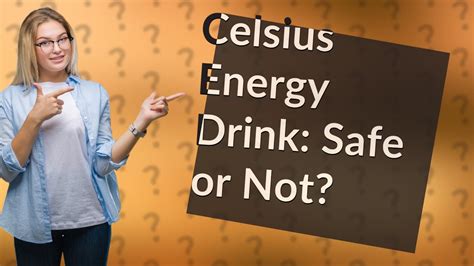 Is it OK to have a Celsius everyday?