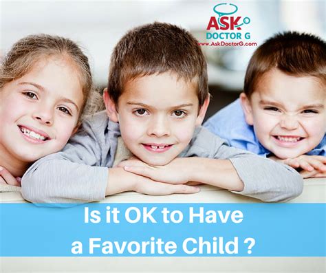 Is it OK to have a favorite child?
