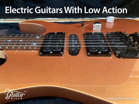 Is it OK to have low action on guitar?