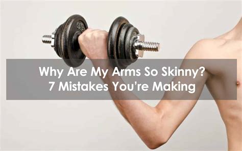 Is it OK to have skinny arms?