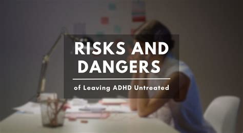 Is it OK to leave ADHD untreated?