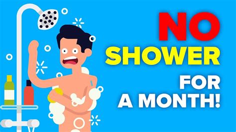 Is it OK to not shower for months?