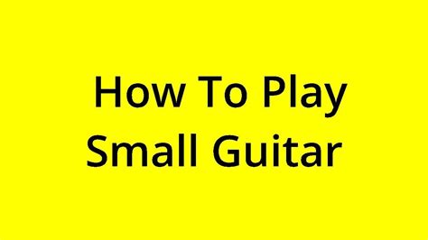 Is it OK to play a small guitar?