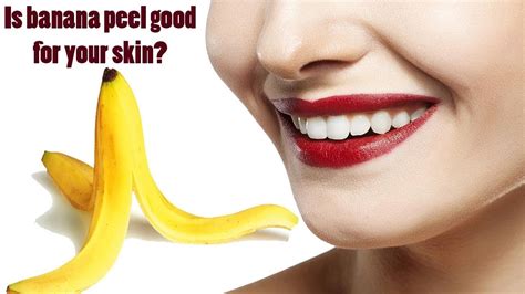 Is it OK to rub banana peel on face?