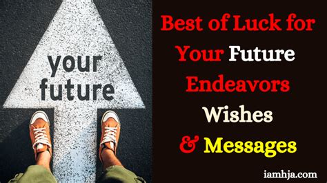 Is it OK to say good luck with your future endeavors?