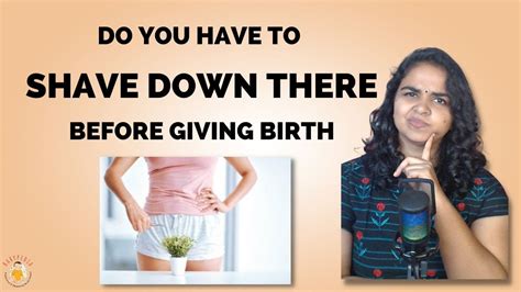 Is it OK to shave after giving birth?