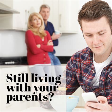 Is it OK to still live with your parents at 25?