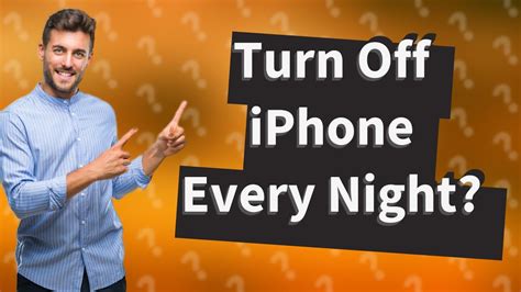Is it OK to turn iPhone off every night?