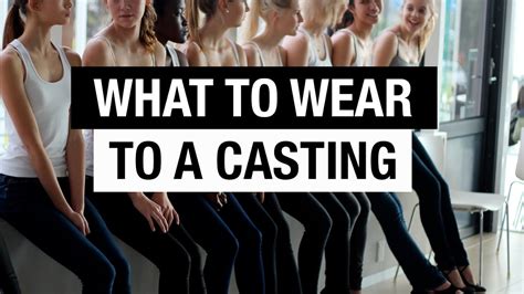 Is it OK to wear jeans to an audition?