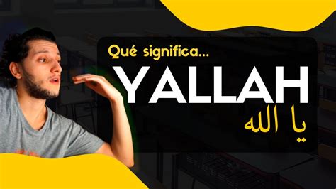 Is it Yallah or Yalla?