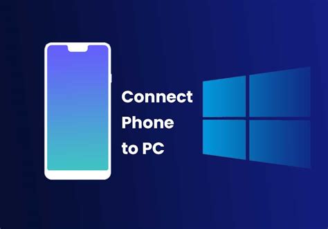 Is it a good idea to link your phone to your PC?