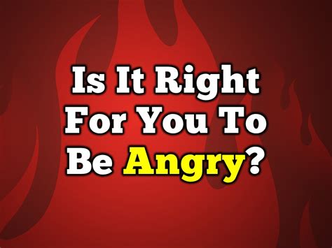 Is it a sin to be angry?