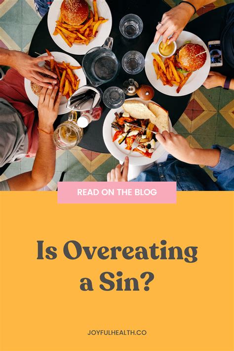 Is it a sin to overeat?