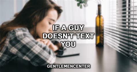 Is it bad if a guy doesn t text you everyday?