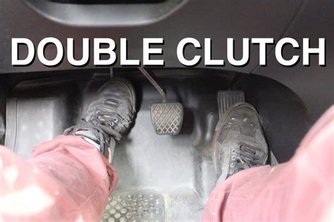 Is it bad to double clutch?