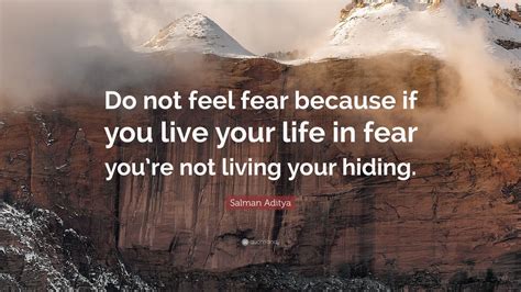 Is it bad to live life in fear?