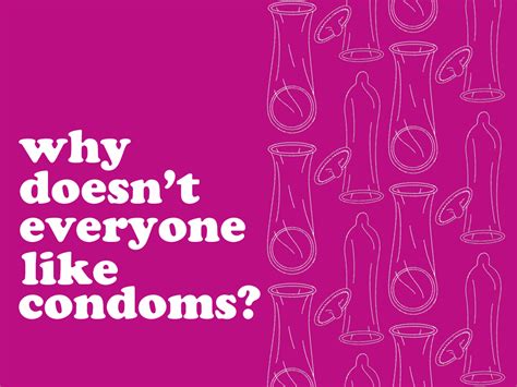 Is it bad to not want to use condoms?