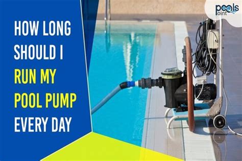 Is it bad to run your pool pump all day?