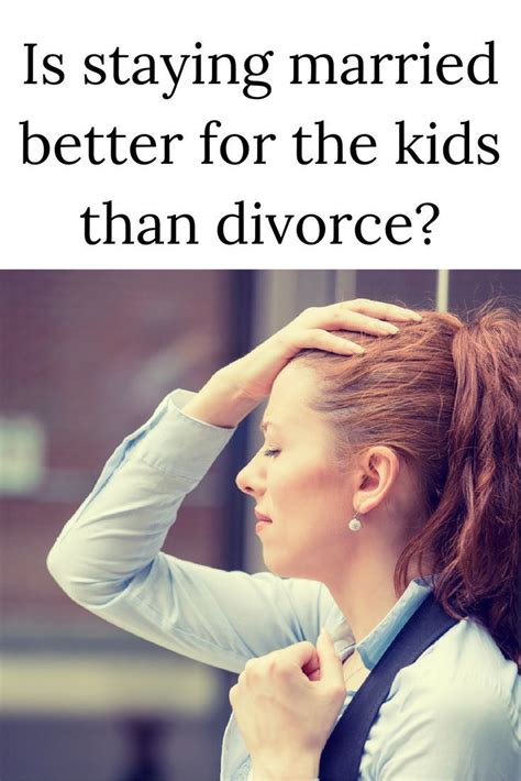 Is it better for the kids to stay married?
