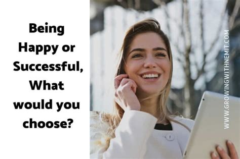 Is it better to be happy or successful?