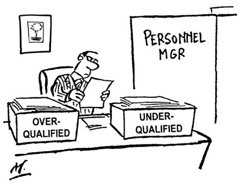 Is it better to be overqualified or underqualified?