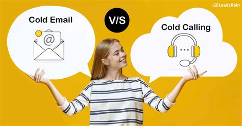Is it better to cold email or cold call?